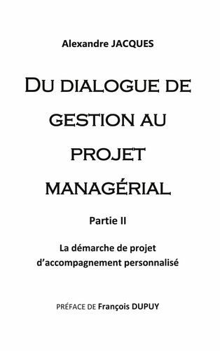 Du dialogue de gestion au projet managérial
