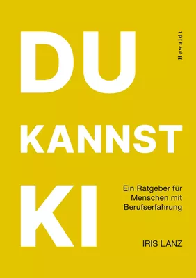 DU KANNST KI