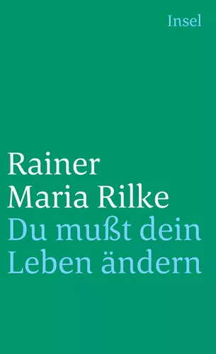 Du mußt Dein Leben ändern