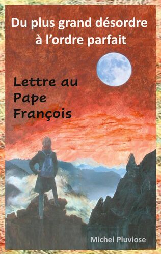 Du plus grand désordre à l'ordre parfait