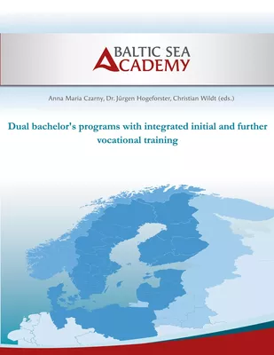 Dual bachelor's programs with integrated initial and further vocational training