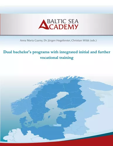 Dual bachelor's programs with integrated initial and further vocational training