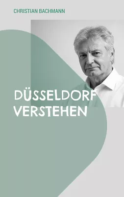Düsseldorf verstehen