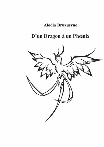 D'un Dragon à un Phoenix