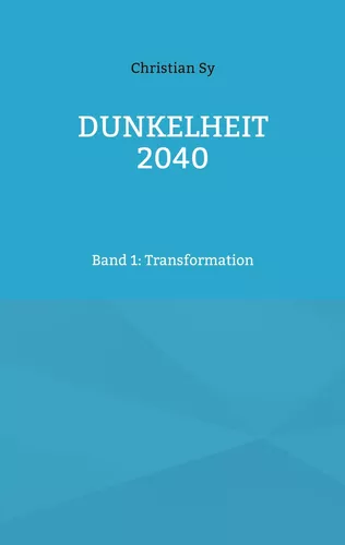 Dunkelheit 2040