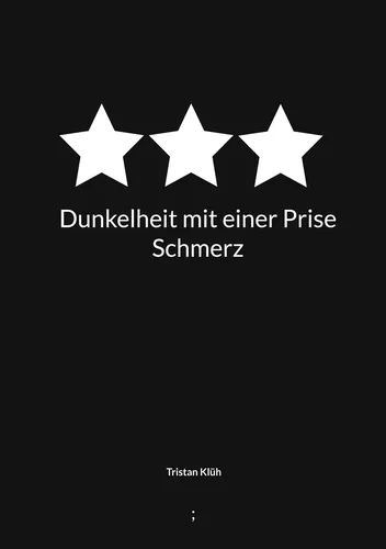 Dunkelheit mit einer Prise Schmerz
