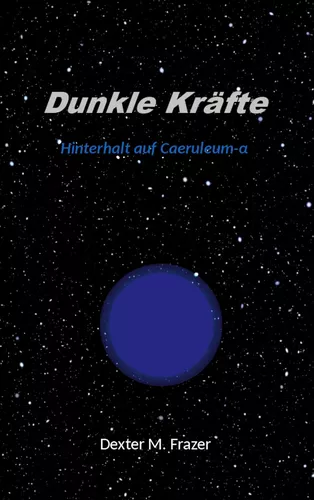 Dunkle Kräfte