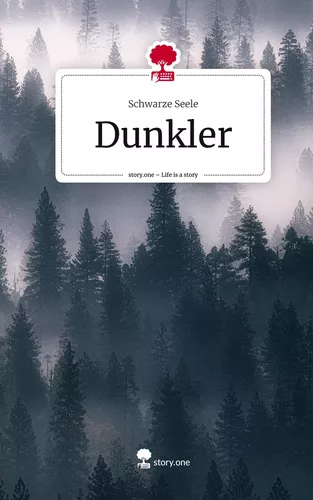 Dunkler. Life is a Story - story.one