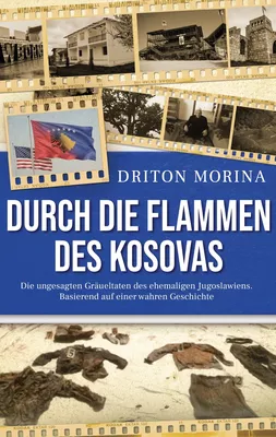 Durch die Flammen des Kosovas
