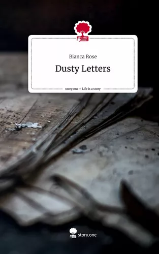 Dusty Letters. Life is a Story - story.one