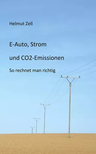E-Auto, Strom und CO2-Emissionen