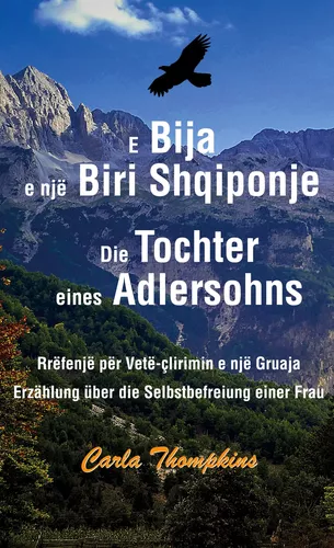 E Bija e një Biri Shqiponje / Die Tochter eines Adlersohns