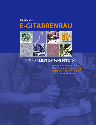 E-Gitarrenbau