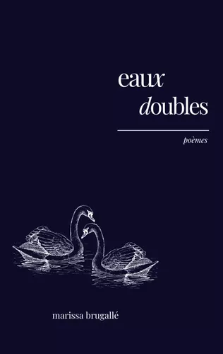 eaux doubles