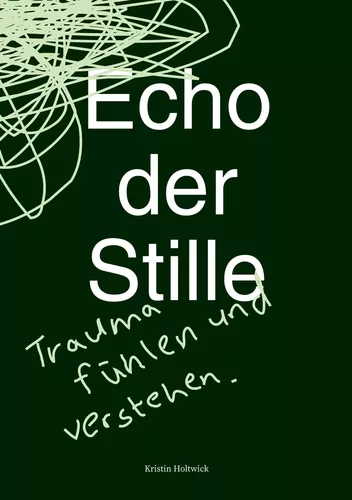 Echo der Stille