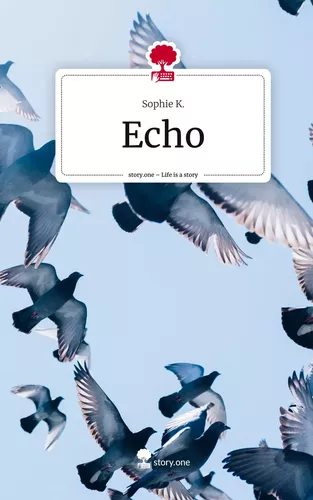 Echo. Life is a Story - story.one