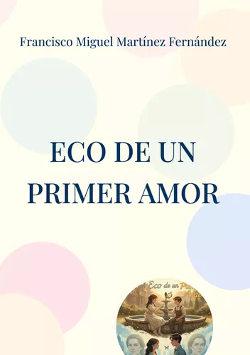 Eco de un primer amor