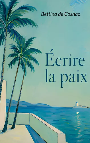 Écrire la paix