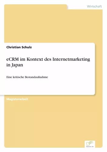 eCRM im Kontext des Internetmarketing in Japan