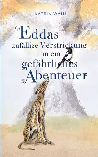 Eddas zufällige Verstrickung in ein gefährliches Abenteuer