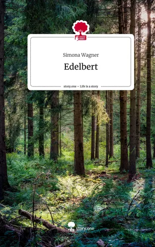 Edelbert. Life is a Story - story.one