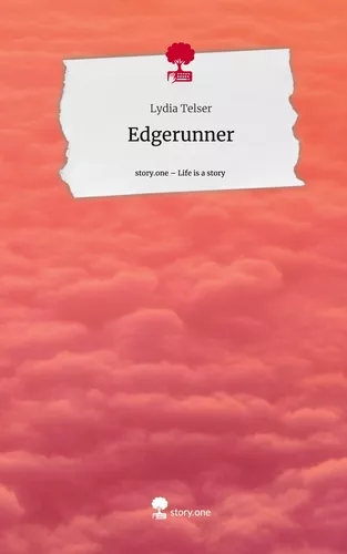 Edgerunner. Life is a Story - story.one