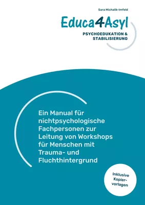 Educa4Asyl - Psychoedukation und Stabilisierung