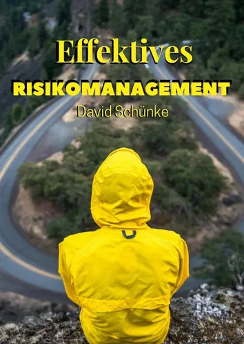 Effektives Risikomanagement