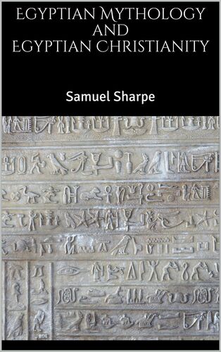 Egyptian Mythology and Egyptian Christianity