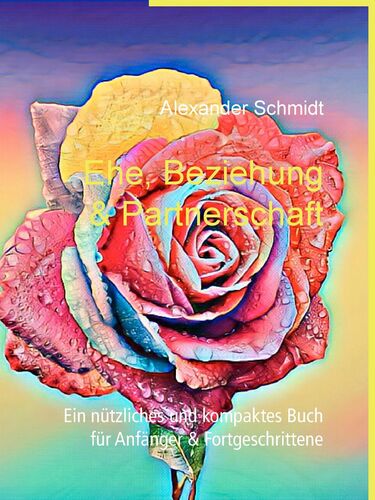 Ehe, Beziehung & Partnerschaft