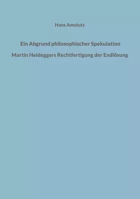 Ein Abgrund philosophischer Spekulation