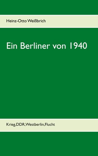 Ein Berliner von 1940