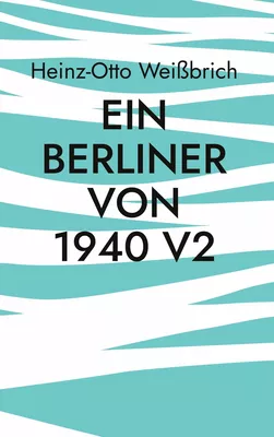 Ein Berliner von 1940 V2