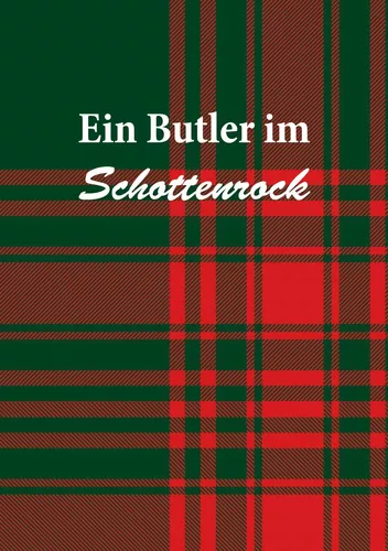 Ein Butler im Schottenrock