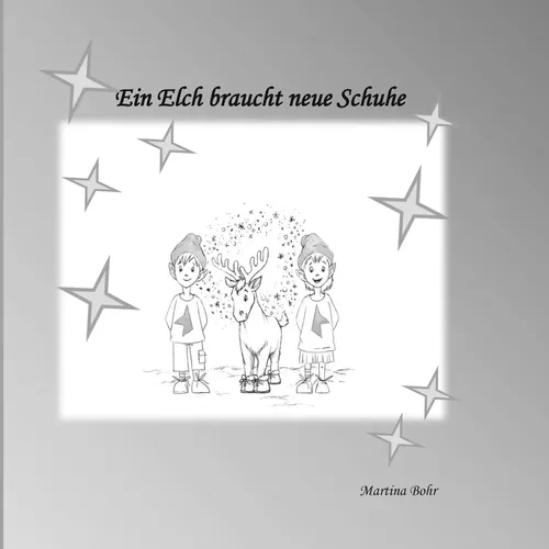 Ein Elch braucht neue Schuhe