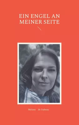 Ein Engel an meiner Seite