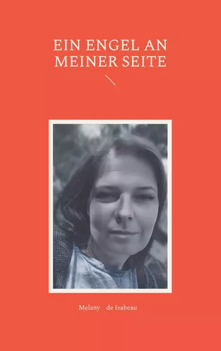 Ein Engel an meiner Seite