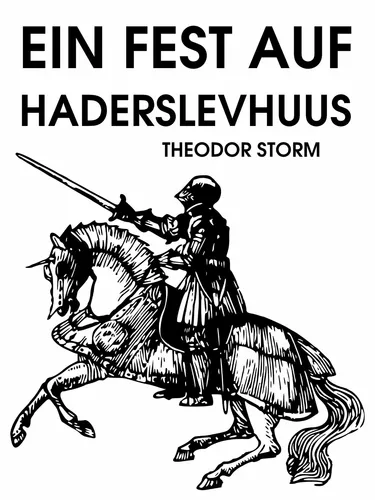 Ein Fest auf Haderslevhuus