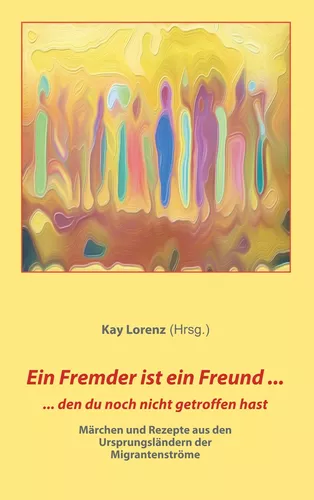 Ein Fremder ist ein Freund ...