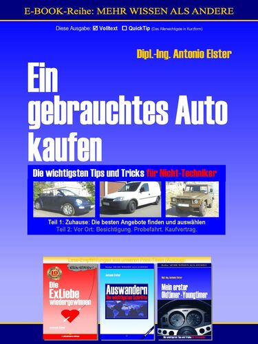 Ein gebrauchtes Auto kaufen. Teil 1: Zuhause - Die besten Angebote finden und auswählen
