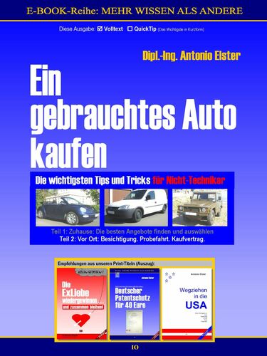 Ein Gebrauchtes Auto Kaufen Teil 2 Vor Ort Besichtigung Probefahrt Kaufvertrag