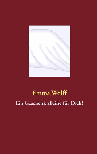 Ein Geschenk alleine für Dich!