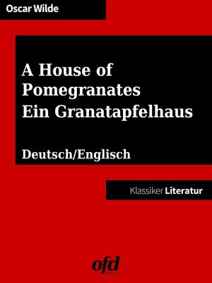 Ein Granatapfelhaus - A House of Pomegranates