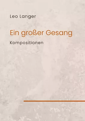 Ein großer Gesang