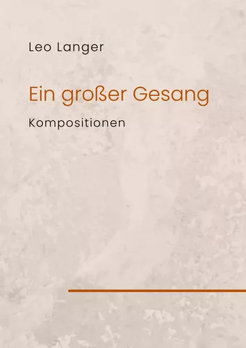 Ein großer Gesang