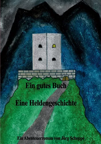Ein gutes Buch Eine Heldengeschichte