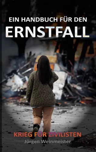 Ein Handbuch für den Ernstfall