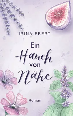 Ein Hauch von Nähe