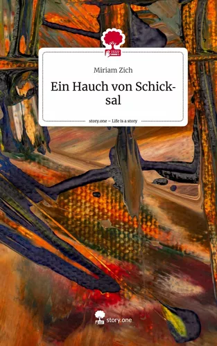Ein Hauch von Schicksal. Life is a Story - story.one
