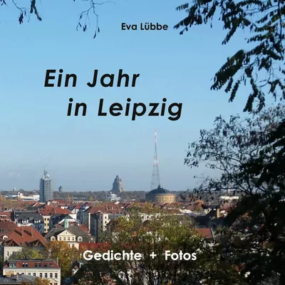 Ein Jahr in Leipzig